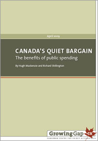 Download CCPA Publication: Canada's Quiet Bargain - The Benefits of Public Spending - PDF