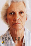 Download NUPGE report - Dignity Denied: Long-Term Care and Canada's Elderly