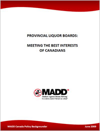 MADD Canada - Provincial Liquor Boards: Meeting the Best Interests of Canadians - pdf