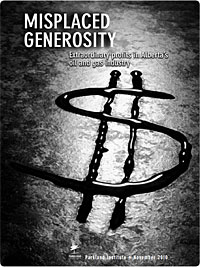 Download Misplaced Generosity - Extraordinary profits in Alberta's oil and gas industry