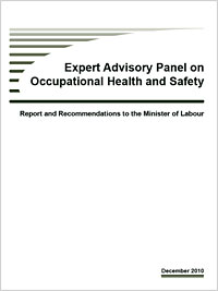 Download Ontario report: Expert Advisory Panel on Occupational Health & Safety - Report and Recommendations for the Ministry of Labour