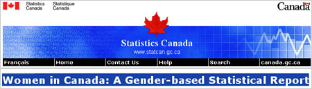 More information available at Statistics Canada on Women in Canada: A Gender-based Statistical Report
