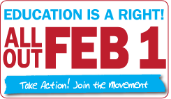 education is a right, all out Feb. 1 CFS Day of Action