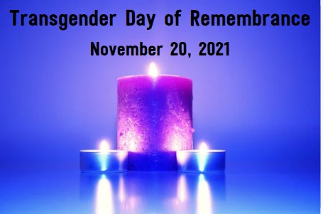 3 candles with the text: Transgender Day of Remembrance November 20, 2021