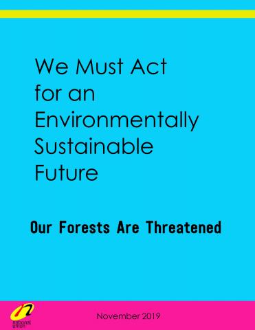 Our Forests Are Threatened