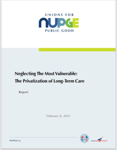 Cover of Neglecting the Most Vulnerable: Privatization of Long-term Care