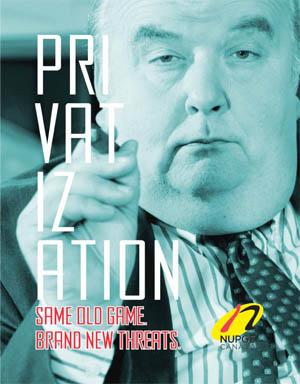 cover of "Privatization:  Same Old Game.  Brand New Threats!"